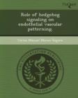 Image for Role of Hedgehog Signaling on Endothelial Vascular Patterning