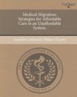 Image for Medical Migration: Strategies for Affordable Care in an Unaffordable System