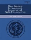 Image for Three Essays in Environmental Economics and Applied Econometrics