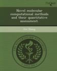 Image for Novel Molecular Computational Methods and Their Quantitative Assessment