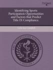 Image for Identifying Sports Participation Opportunities and Factors That Predict Title IX Compliance
