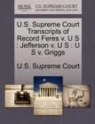 Image for U.S. Supreme Court Transcripts of Record Feres V. U S
