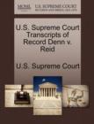 Image for U.S. Supreme Court Transcripts of Record Denn V. Reid