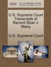 Image for U.S. Supreme Court Transcripts of Record Sizer V. Many