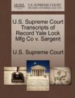 Image for U.S. Supreme Court Transcripts of Record Yale Lock Mfg Co V. Sargent