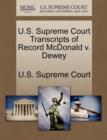 Image for U.S. Supreme Court Transcripts of Record McDonald V. Dewey