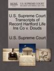 Image for U.S. Supreme Court Transcripts of Record Hartford Life Ins Co V. Douds