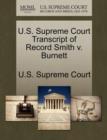 Image for U.S. Supreme Court Transcript of Record Smith V. Burnett