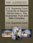 Image for U.S. Supreme Court Transcript of Record Harriet Rown V. the Guarantee Trust and Safe Company