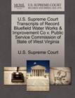 Image for U.S. Supreme Court Transcripts of Record Bluefield Water Works &amp; Improvement Co V. Public Service Commission of State of West Virginia