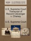 Image for U.S. Supreme Court Transcript of Record Clevenger V. Chaney