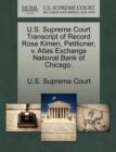 Image for U.S. Supreme Court Transcript of Record Rose Kimen, Petitioner, V. Atlas Exchange National Bank of Chicago.