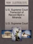 Image for U.S. Supreme Court Transcript of Record Bent V. Miranda