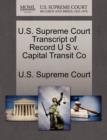 Image for U.S. Supreme Court Transcript of Record U S V. Capital Transit Co