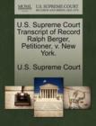 Image for U.S. Supreme Court Transcript of Record Ralph Berger, Petitioner, V. New York.