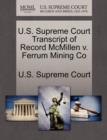Image for U.S. Supreme Court Transcript of Record McMillen V. Ferrum Mining Co