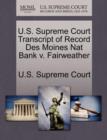Image for U.S. Supreme Court Transcript of Record Des Moines Nat Bank V. Fairweather