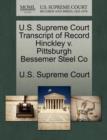 Image for U.S. Supreme Court Transcript of Record Hinckley V. Pittsburgh Bessemer Steel Co