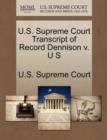 Image for U.S. Supreme Court Transcript of Record Dennison V. U S