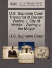 Image for U.S. Supreme Court Transcript of Record Waring V. City of Mobile