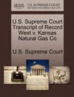 Image for U.S. Supreme Court Transcript of Record West V. Kansas Natural Gas Co