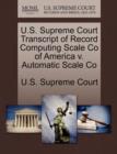 Image for U.S. Supreme Court Transcript of Record Computing Scale Co of America V. Automatic Scale Co