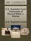 Image for U.S. Supreme Court Transcripts of Record Baker V. Warner