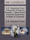 Image for U.S. Supreme Court Transcript of Record Savelle V. State Board of Dental Examiners of State of Colorado