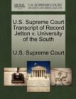 Image for U.S. Supreme Court Transcript of Record Jetton V. University of the South