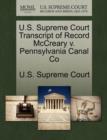 Image for U.S. Supreme Court Transcript of Record McCreary V. Pennsylvania Canal Co