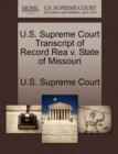Image for U.S. Supreme Court Transcript of Record Rea V. State of Missouri