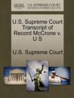 Image for U.S. Supreme Court Transcript of Record McCrone V. U S