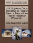 Image for U.S. Supreme Court Transcript of Record Green V. Menominee Tribe of Indians in Wisconsin