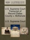 Image for U.S. Supreme Court Transcript of Record Dallas County V. McKenzie