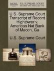 Image for U.S. Supreme Court Transcript of Record Hightower V. American Nat Bank of Macon, Ga