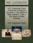 Image for U.S. Supreme Court Transcript of Record Houston V. City Bank of New Orleans