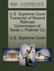 Image for U.S. Supreme Court Transcript of Record Railroad Commission of Texas V. Pullman Co