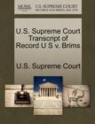 Image for U.S. Supreme Court Transcript of Record U S V. Brims