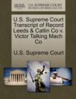 Image for U.S. Supreme Court Transcript of Record Leeds &amp; Catlin Co V. Victor Talking Mach Co