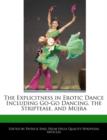 Image for The Explicitness in Erotic Dance Including Go-Go Dancing, the Striptease, and Mujra