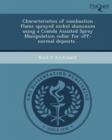 Image for Characteristics of Combustion Flame Sprayed Nickel Aluminum Using a Coanda Assisted Spray Manipulation Collar for Off-Normal Deposits