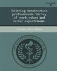 Image for Entering Construction Professionals: Survey of Work Values and Career Expectations