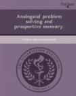 Image for Analogical Problem Solving and Prospective Memory