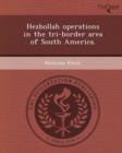 Image for Hezbollah Operations in the Tri-Border Area of South America