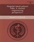 Image for Hospital Based Patient Falls: A Clinical Engineering Perspective
