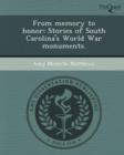 Image for From Memory to Honor: Stories of South Carolina&#39;s World War Monuments