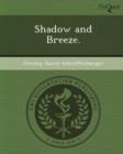 Image for Shadow and Breeze