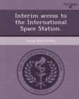 Image for Interim Access to the International Space Station