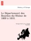 Image for Le de Partement Des Bouches-Du-Rho Ne de 1800 a 1810.