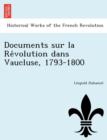 Image for Documents Sur La Re Volution Dans Vaucluse, 1793-1800